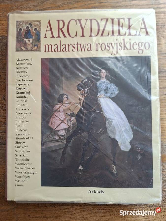 Arcydzieła malarstwa rosyjskiego P Giendycz Kraków