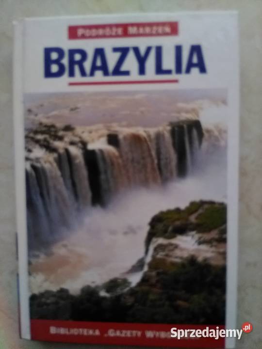 Podróżę marzeń - Brazylia