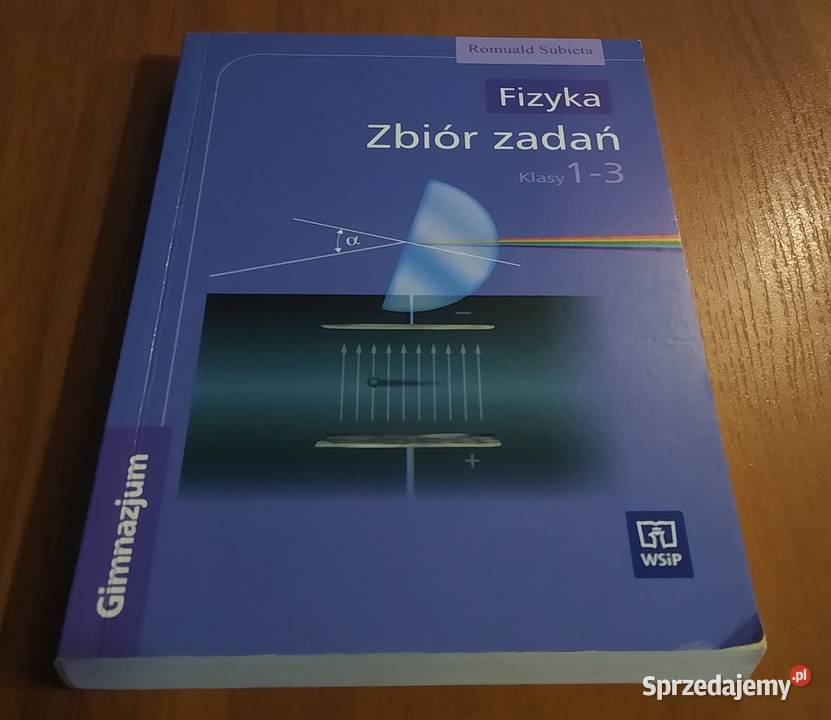 Fizyka zbiór zadań klasy 13 Gimnazjum Romuald pomorskie Gdańsk