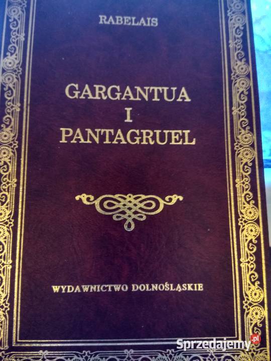 Gargantua i Pantagruel książki Warszawa Bródno mazowieckie