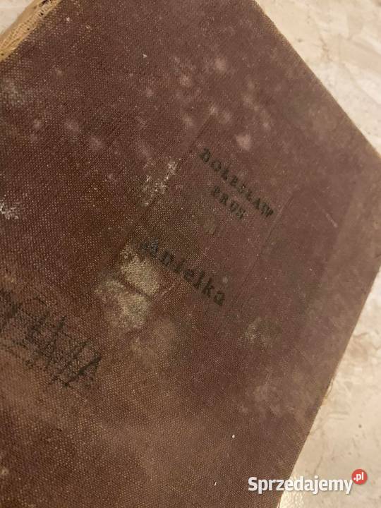 Anielka Bolesław Prus książka z 1954 r Hit podkarpackie Jasło sprzedam