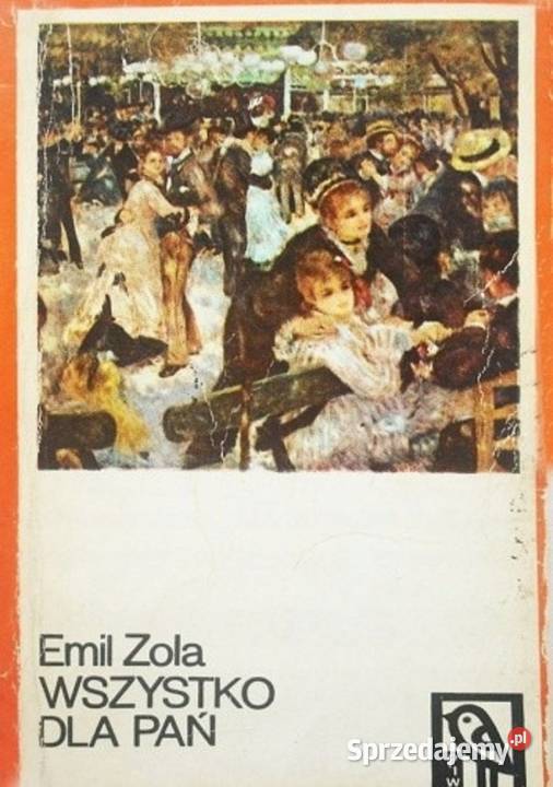 Wszystko pań E Zola pomorskie Gdańsk