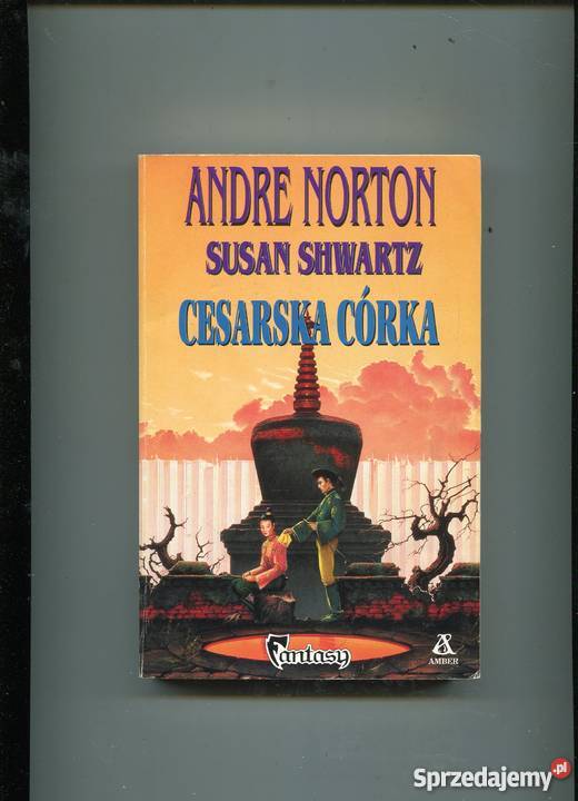 Cesarska córka Andre Norton Szczecin sprzedam