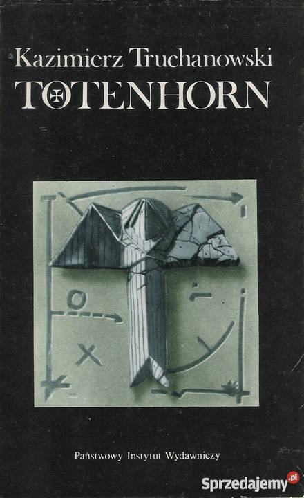 Totenhorn K Truchanowski Proza i poezja