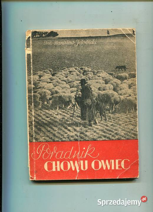 Poradnik chowu owiec Inż Stanisław Jełowicki