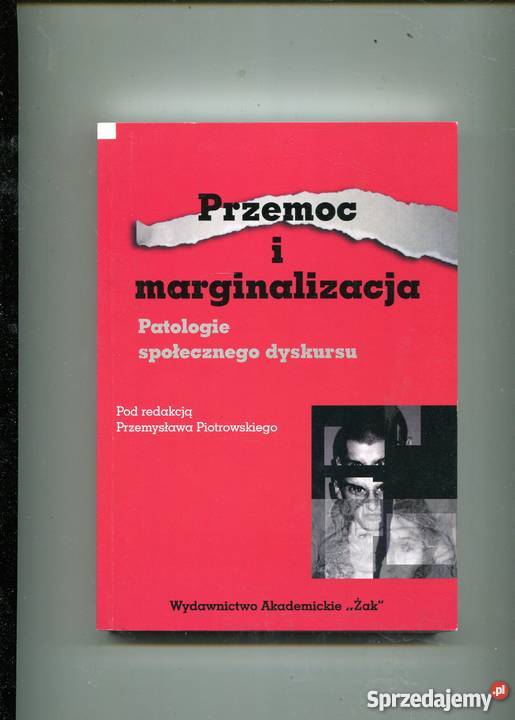 Przemoc i marginalizacja Patologie społecznego Szczecin sprzedam
