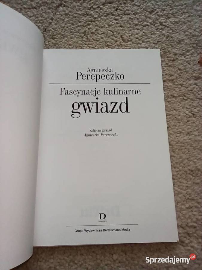 Fascynacje kulinarne gwiazd Agnieszka Perepeczko Koszalin