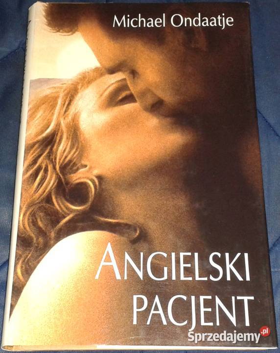 Angielski pacjent Michael Ondaatje Chełm