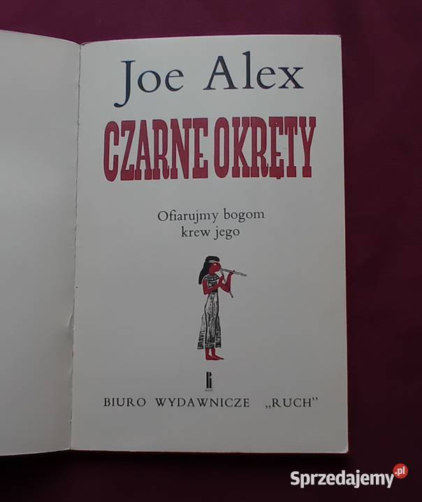 Joe Alex Czarne okręty Cz 1 Ofiarujmy bogom krew Koźminek