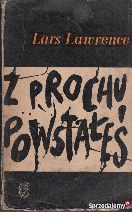 02133 Z PROCHU POWSTAŁEŚ LARS LAWRENCE Kultura i Rozrywka