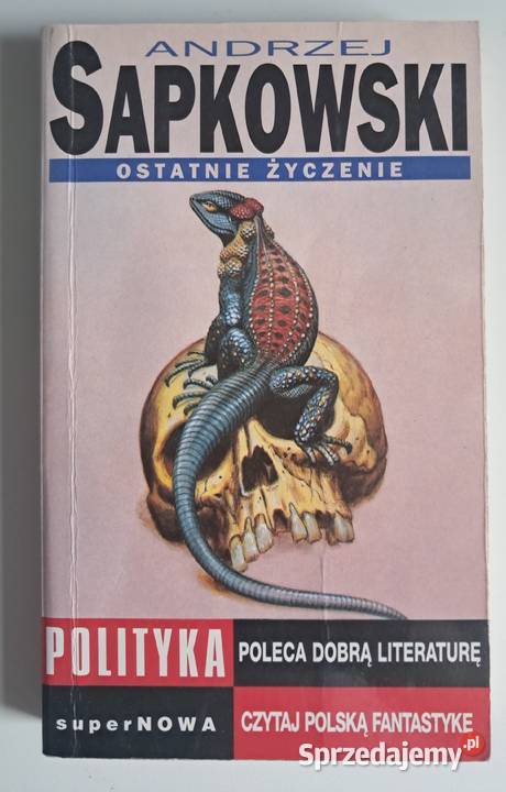 Ostatnie życzenie Andrzej Sapkowski Pozostałe mazowieckie