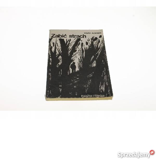 Zabić strach Halina Auderska Proza i poezja Warszawa