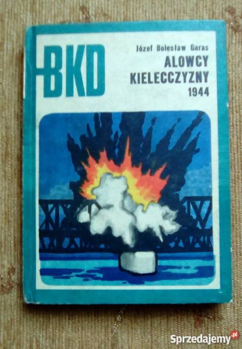 ALOWCY KIELECCZYZNY 1944 Józef Bolesław GARAS Parczew