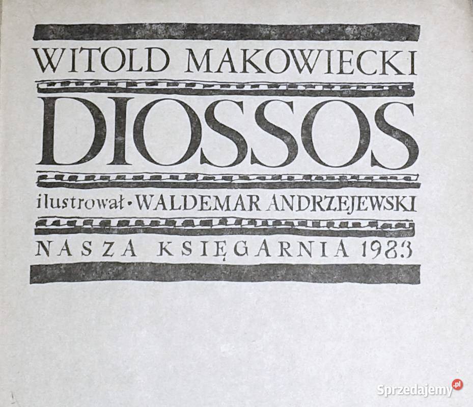 Diossos Witold Makowiecki Chełm sprzedam