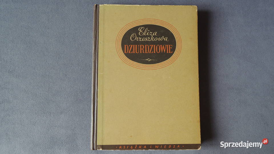 Książka "Dziurdziowie" Eliza Orzeszkowa