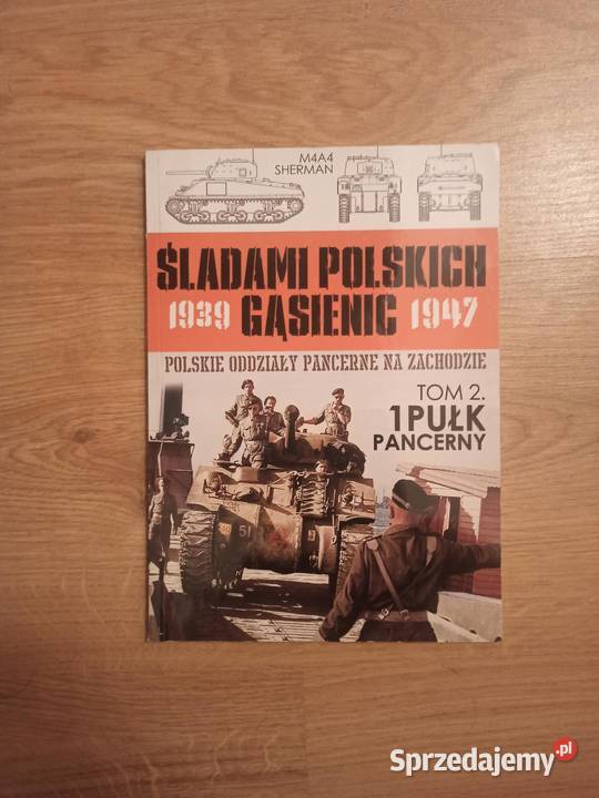 Śladami Polskich Gąsienic 19391947 Tom 2 Pozostałe sprzedam