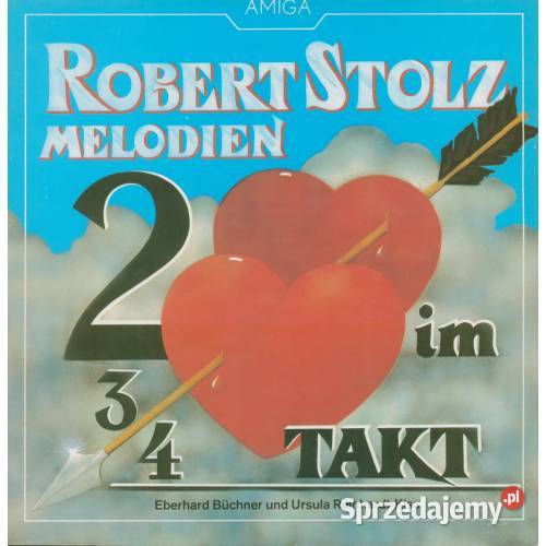 Robert Stolz Melodien Zwei Herzen im