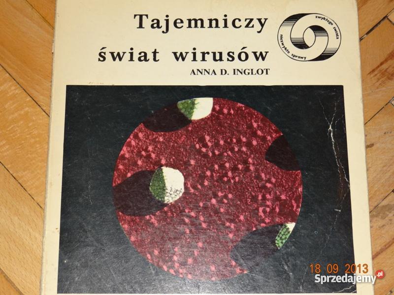 Tajemniczy świat wirusów Anna D. Inglot KAW Warszawa 1976