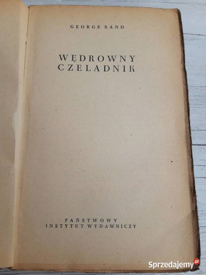 Wędrowny Czeladnik George Sand 1955 Bielsko-Biała
