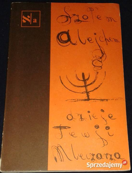 Dzieje Tewji Mleczarza Szolem Alejchem Pozostałe Chełm