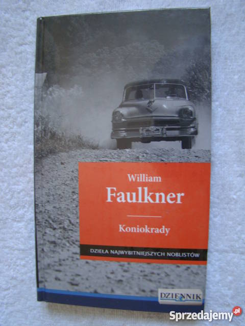 Koniokrady -W.Faulkner -nowa,folia, twarda okładka