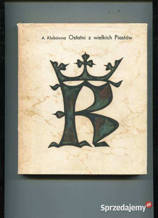 Ostatni z wielkich Piastów Klubówna Szczecin