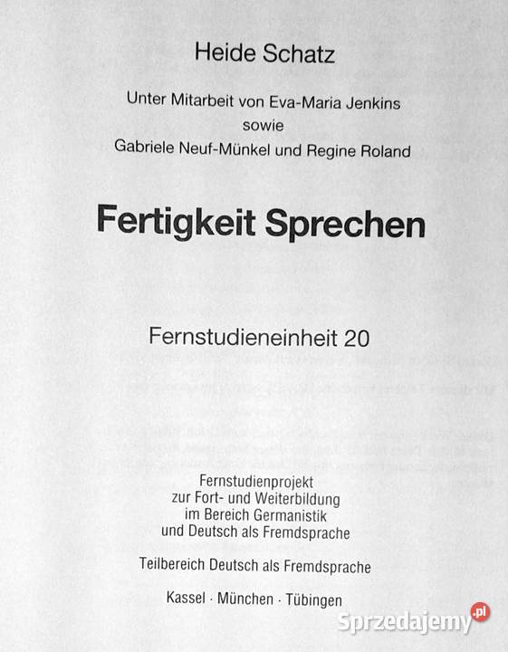 Fertigkeit Sprechen Fernstudieneinheit 20 Heide Rok wydania 2006 Chełm