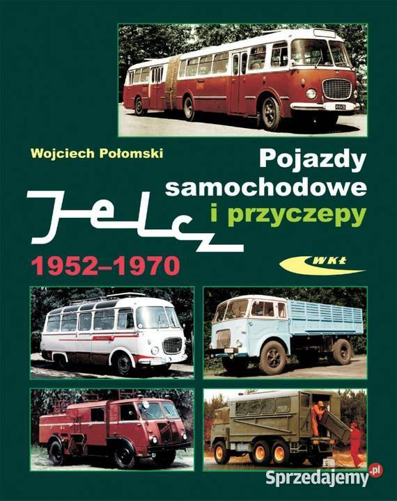 Pojazdy samochodowe i przyczepy Jelcz 19521970 zachodniopomorskie Szczecin