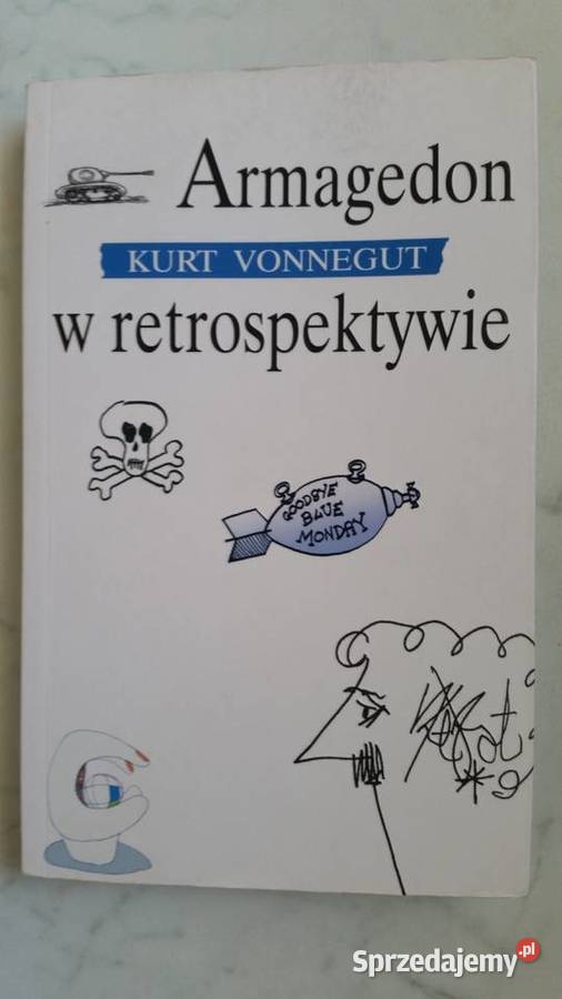 Armagedon w retrospektywie KURT VONNEGUT Puławy