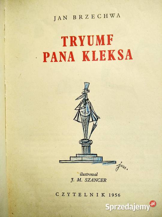 Tryumf Pana Kleksa Brzechwa książki Szancer mazowieckie Warszawa
