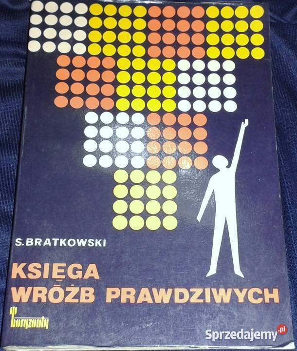 Księga wróżb prawdziwych Stefan Bratkowski