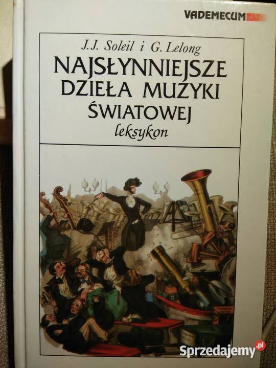 Najsłynniejsze dzieła muzyki światowej książki mazowieckie Warszawa