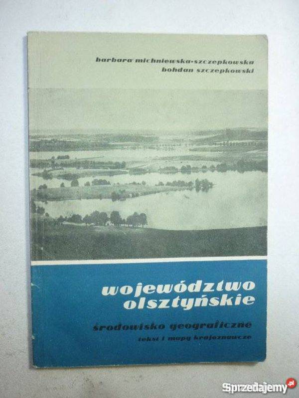 WOJEWÓDZTWO OLSZTYŃSKIE ŚRODOWISKO GEOGRAFICZNE Darłowo