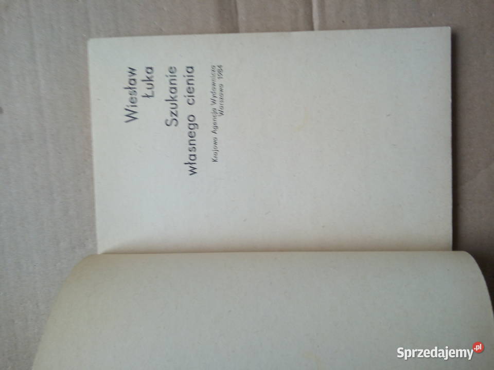 Szukanie własnego cienia Wiesław Łuka Sokółka