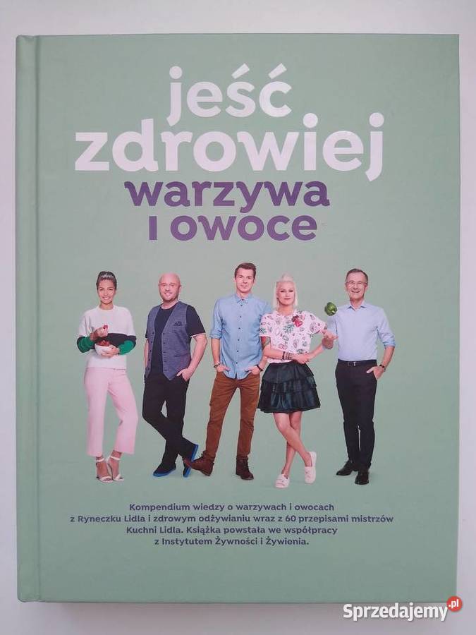 Lidl Jeść zdrowiej warzywa i owoce Gdańsk