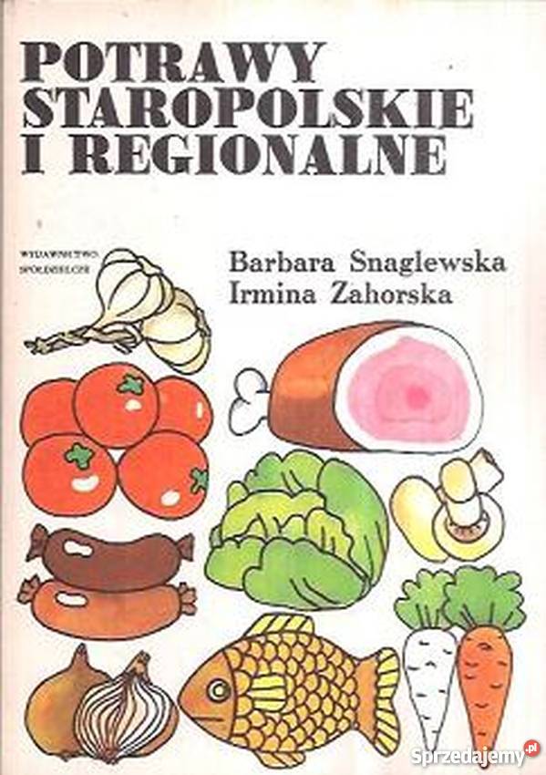 POTRAWY STAROPOLSKIE I REGIONALNE Gorzów Wielkopolski