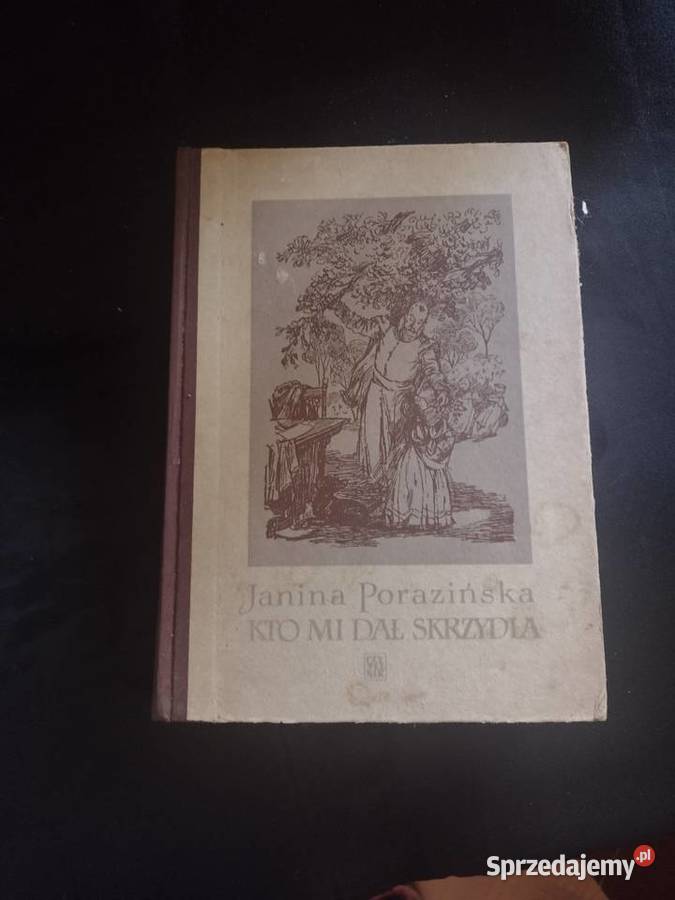 Kto mi dał skrzydła Pozostałe sprzedam