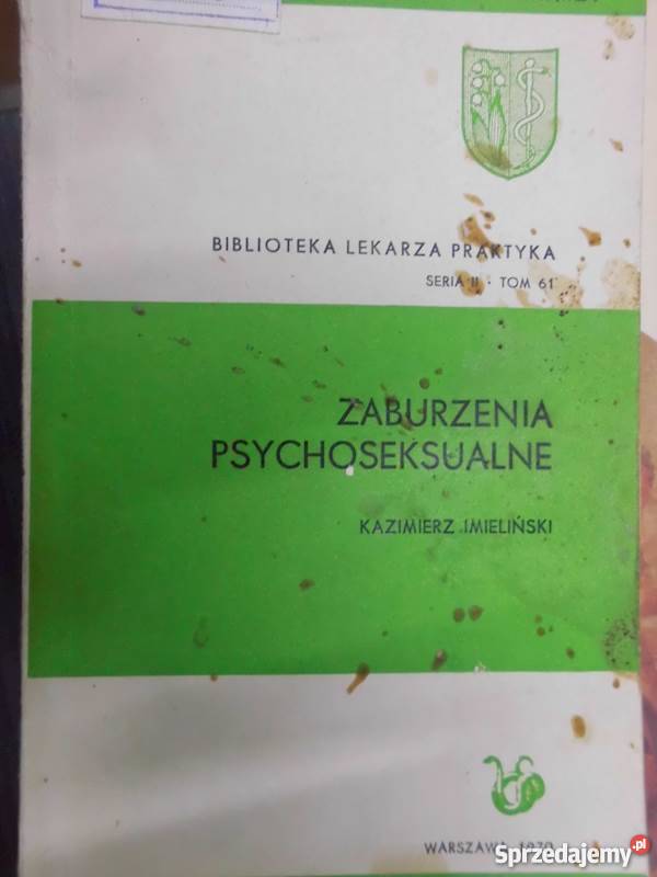 ZABURZENIA PSYCHOSEKSUALNE IMIELIŃSKI KAZIMIERZ Zielona Góra sprzedam