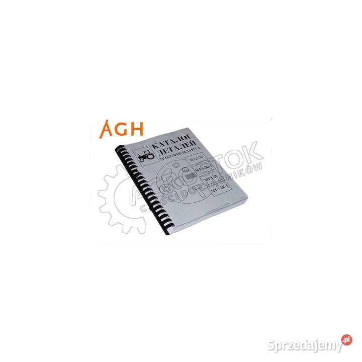 Katalog czesci agh mtz d50 Parczew