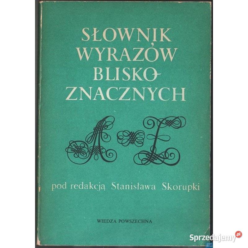 Słownik Wyrazów Bliskoznacznych Skorupka Siedlce
