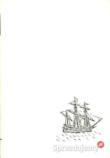 WYPRAWY MORSKIE PODRÓŻE I ODKRYCIA ANGLIKÓW R sprzedam