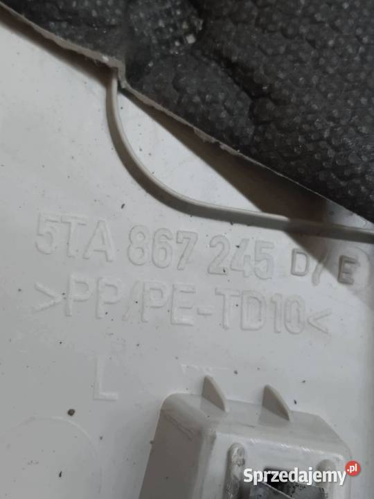 OSŁONA SŁUPKA D PRAWY LEWY TYŁ KPL 5TA867246 VW sprzedam