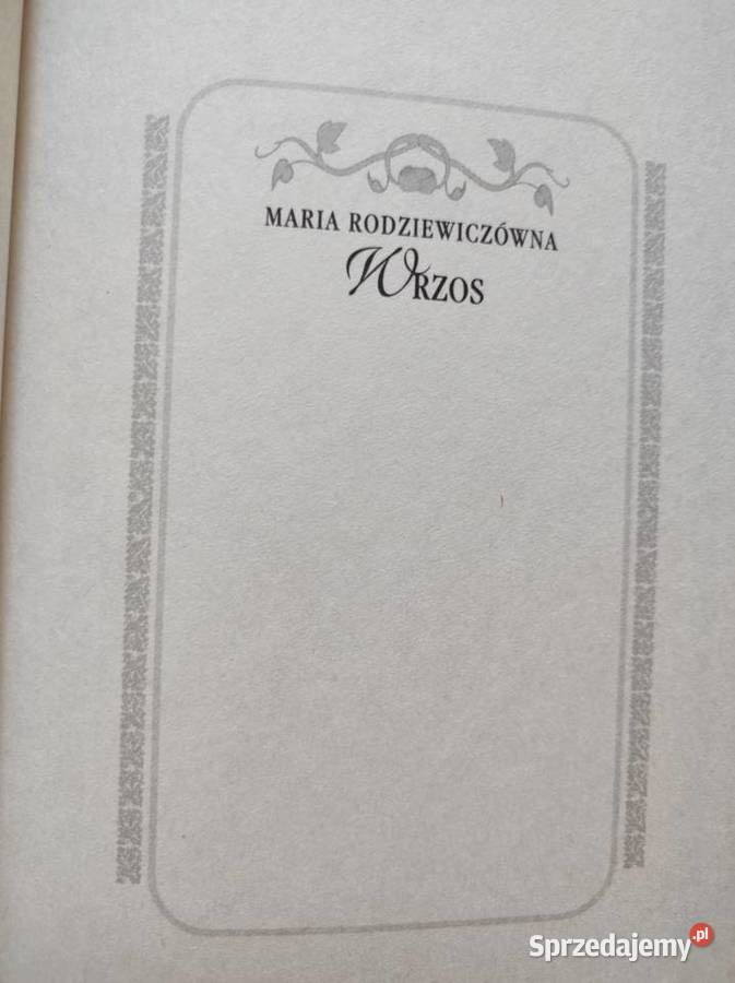 Wrzos Maria Rodziewiczówna powieść 2004 Kielce