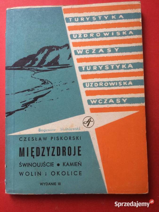 688 Międzyzdroje Świnoujście Kamień Wolin I Szczecin