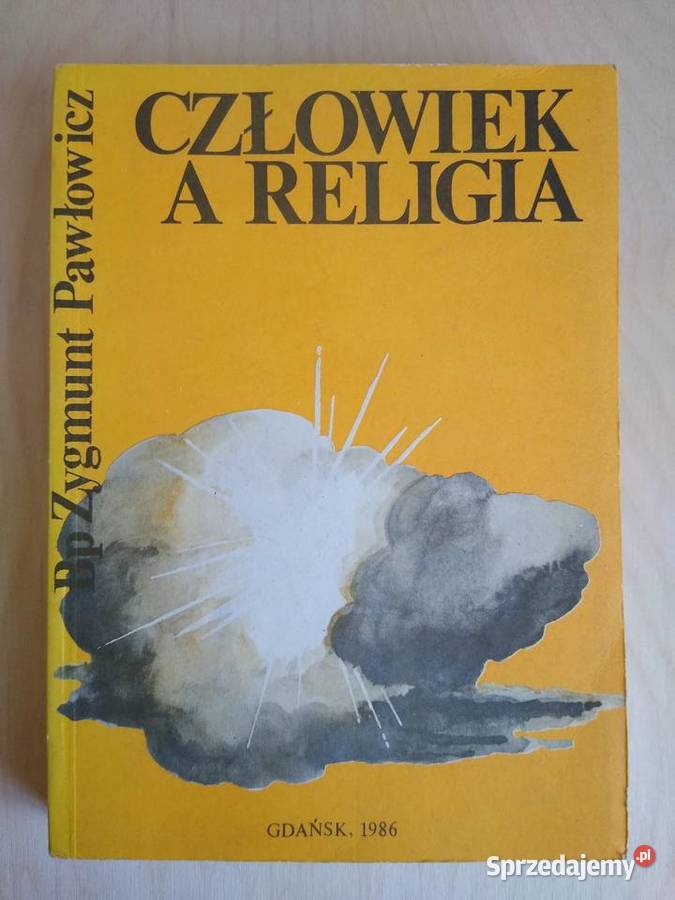 Człowiek a Religia Bp Z Pawłowicz miękka Gdańsk