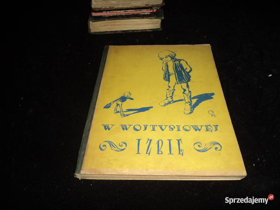 W Wojtusiowej Izbie wydanie piąte 1938r Nowy Sącz