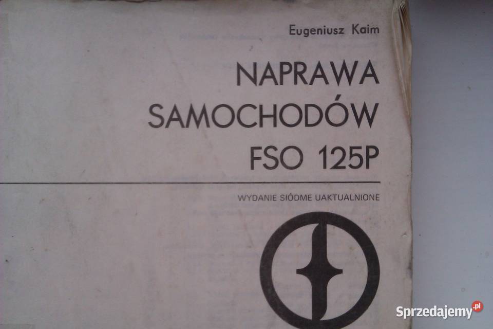 FSO Fiat 125p Naprawa Budowa mazowieckie Warszawa