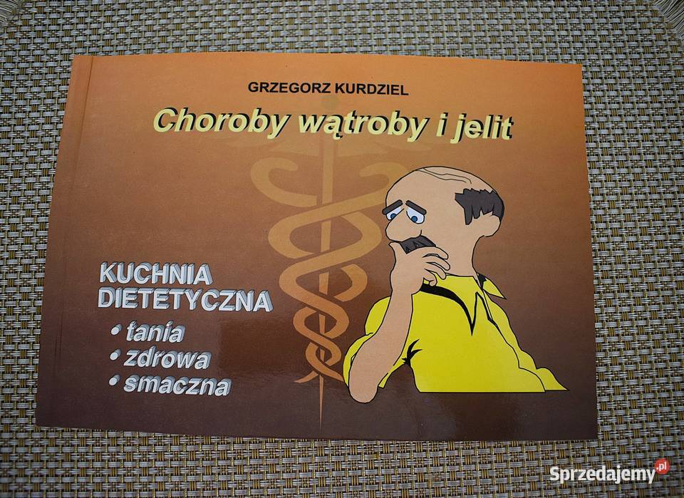 Choroby wątroby i jelit Kuchnia dietetyczna