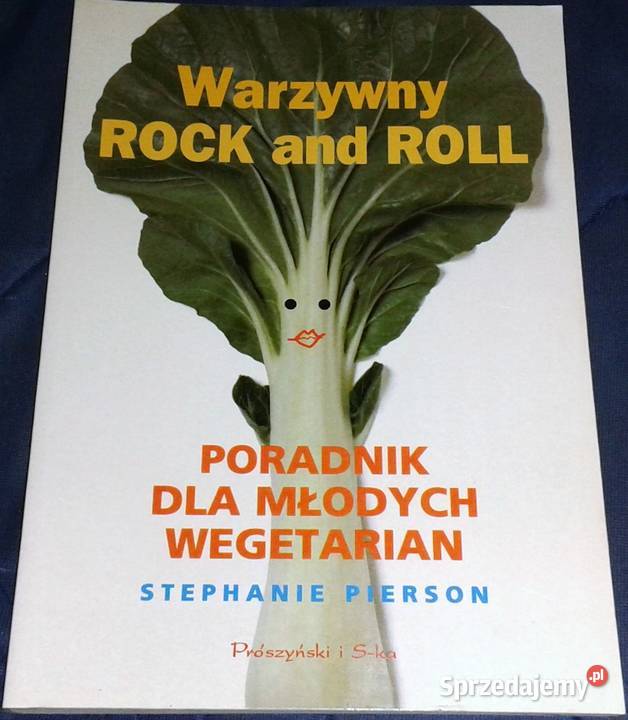 Warzywny rock and roll Stephanie Pierson Chełm