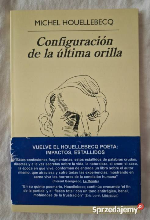 Michel Houellebecq Configuración De La ltima Proza i poezja mazowieckie Warszawa
